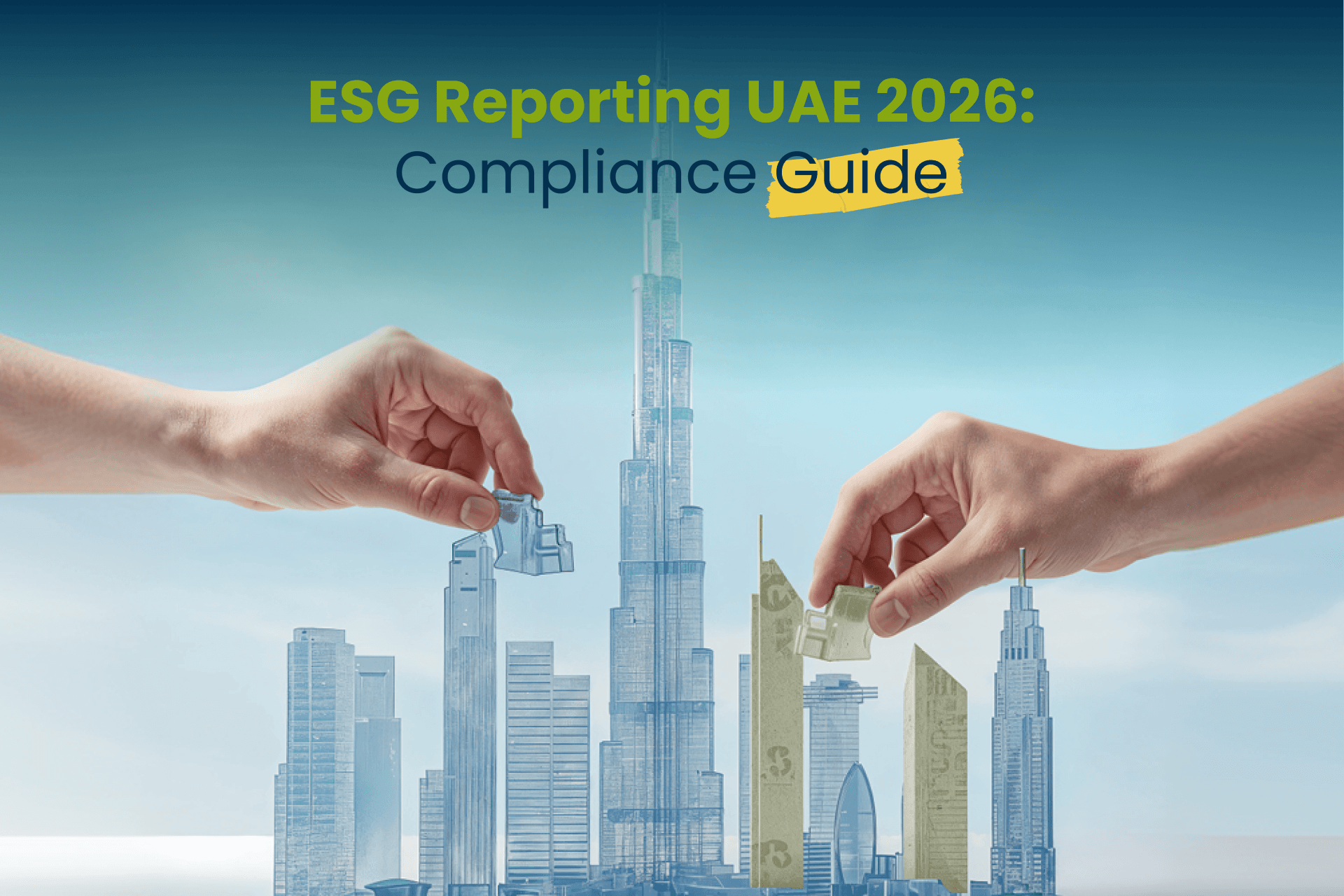 ESG Reporting in the UAE: What Companies Need to Know in 2026