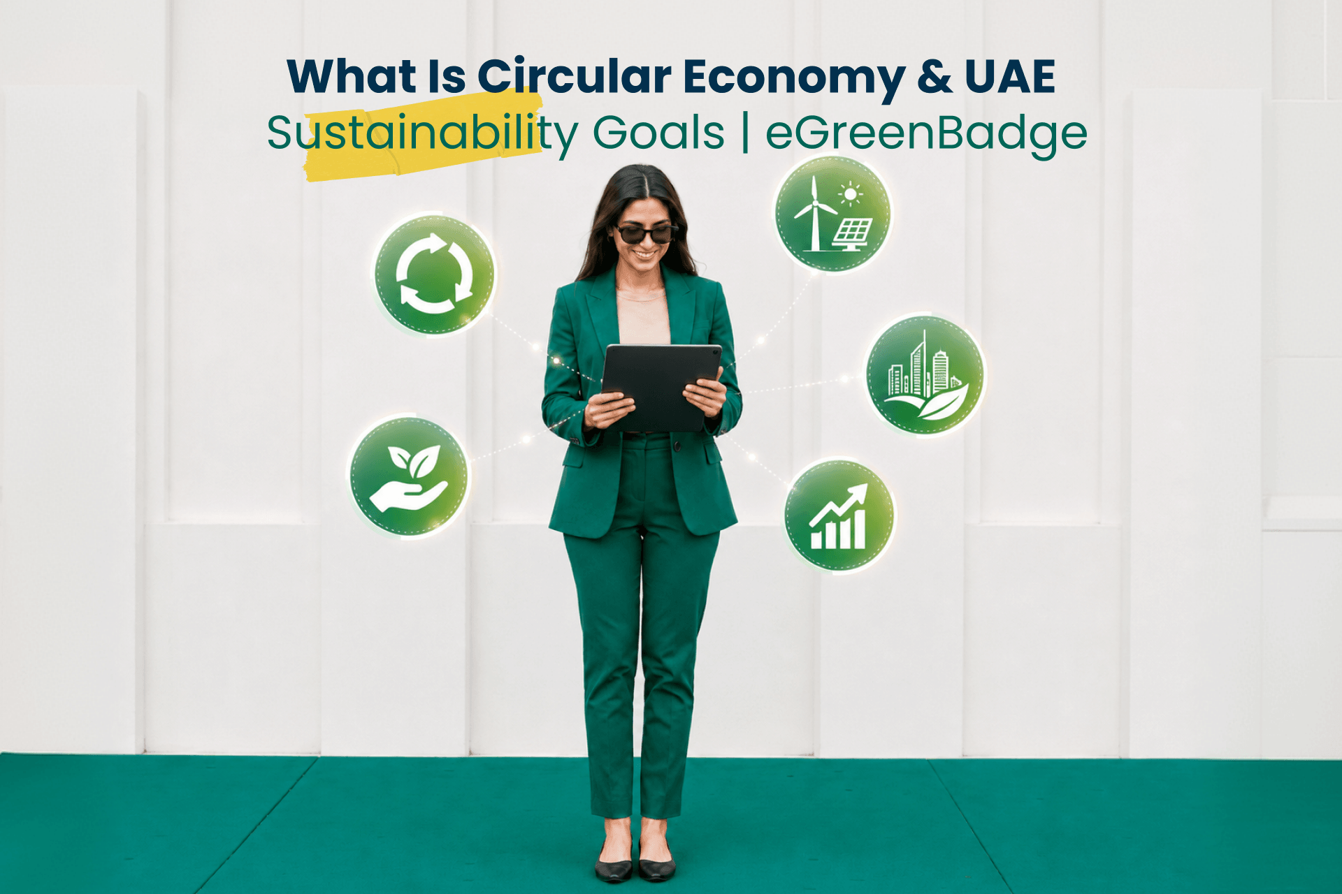 What Is Circular Economy and Why the UAE Is Leading the Shift